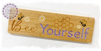 Bamboo Long Sign - Bee Yourself