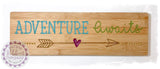 Bamboo Long Sign - Adventure awaits