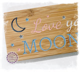 Bamboo Long Sign - Love you to the MOON and back