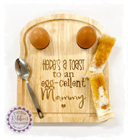 Breakfast Board (Bread Shape) - Here's a toast to an egg-cellent Mammy