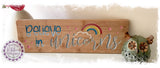 Bamboo Long Sign - Believe in Unicorns (multiple)