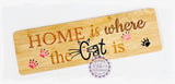 Bamboo Long Sign - Home is where the cat is