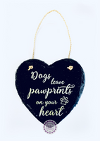 Slate Small Heart - Dogs leave pawprints on your heart