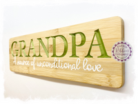 Bamboo Long Sign - Grandpa, a source of unconditional love