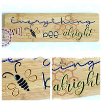 Bamboo Long Sign - Everything will bee alright