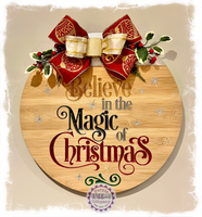 Large Round Bamboo Christmas Wreath Sign (carved) - Believe in the Magic of Christmas