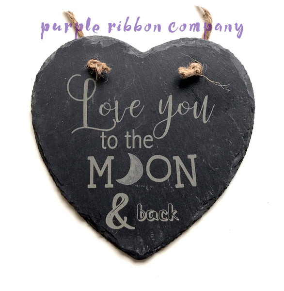 Slate Small Heart - Love you to the moon & back