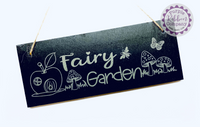 Slate Garden Sign - Fairy Garden