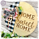 Large Round Birch Wreath Sign (carved) - Home Sweet Home (multiples)