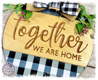 Large Round Birch Wreath Sign (carved) - together we are home