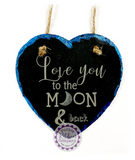 Metallic Edged Slate Small Heart - Love you to the moon & back