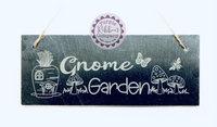 Slate Garden Sign - Gnome Garden