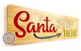 Bamboo Long Sign - Santa stop here